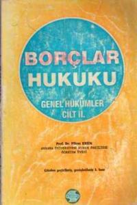 Borçlar Hukuku Genel Hükümler Cilt II