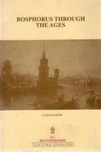 Bosphorus Through The Ages