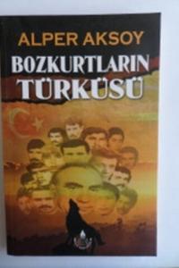 Bozkurtların Türküsü