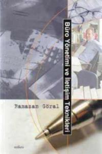 Büro Yönetimi ve İletişim Teknikleri