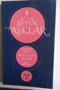 Büyük Aşklar - Hoşgeldin Hüzün