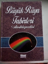 Büyük Rüya Tabirleri Ansiklopedisi