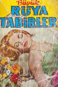 Büyük Rüya Tabirleri