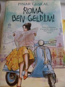 Roma, Ben Geldim!