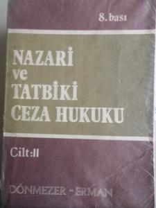 Nazari ve Tatbiki Ceza Hukuku