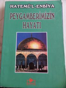 Peygamberimizin Hayatı