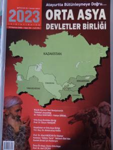 2023 Aylık Dergi 2005 / 50 - Orta Asya Devletler Birliği