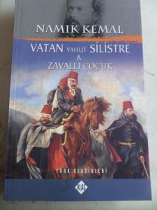 Vatan Yahut Silistre & Zavallı Çocuk