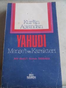 Kur'an Açısından Yahudi Menşe'i ve Karakteri