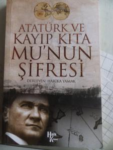 Atatürk ve Kayıp Kıta Mu'nun Şifresi