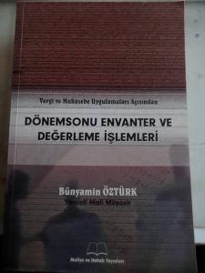 Dönemsonu Envanter ve Değerleme İşlemleri Dönemsonu Envanter ve Değerleme İşlemleri