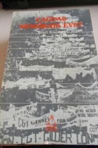 Çağdaş Sendikaya Evet