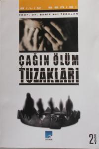 Çağın Ölüm Tuzakları