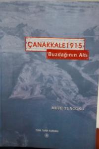 Çanakkale 1915 Buzdağının Altı