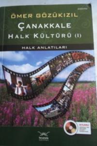 Çanakkale Halk Kültürü ( I ) Çanakkale Halk Kültürü ( I )