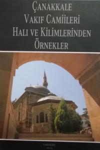 Çanakkale Vakıf Camiileri Halı ve Kilimlerinden Örnekler