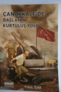 Çanakkale'de Başlayan Kurtuluş Yolu