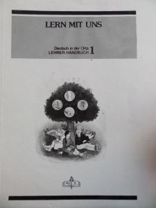 Lern Mıt Uns 1 (Deutsch In Der Lehrer-Handbuch)