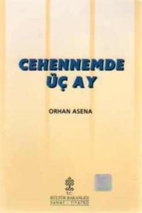 Cehennemde Üç Ay