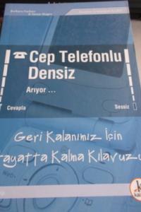 Cep Telefonlu Densiz