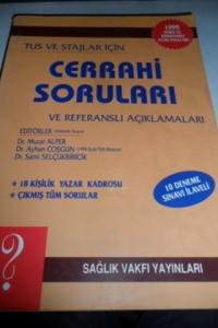 Cerrahi Soruları ve Referanslı Açıklamaları