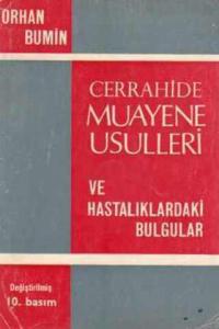 Cerrahide Muayene Usulleri ve Hastalıklardaki Bulgular