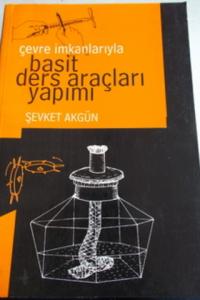 Çevre İmkanlarıyla Basit Ders Araçları Yapımı