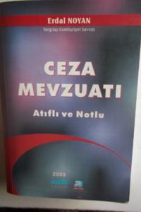 Ceza Mevzuatı Atıflı ve Notlu