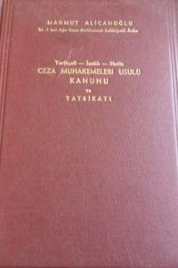 Ceza Muhakemeleri Usulü Kanunu Ve Tatbikatı