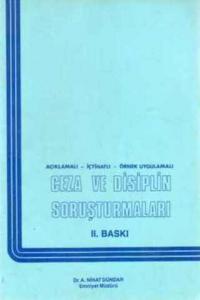 Ceza ve Disiplin Soruşturmaları