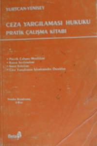 Ceza Yargılaması Hukuku Pratik Çalışma Kitabı