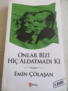 Onlar Bizi Hiç Aldatmadı Ki