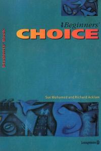 Choice Beginner Student's Book + Workbook