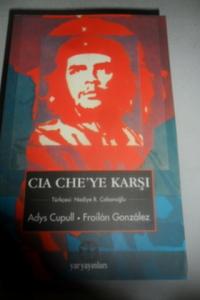 Cia Che'ye Karşı