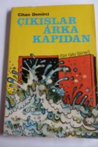 Çıkışlar Arka Kapıdan