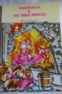 Cinderalla & The Theree Princes