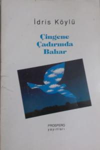 Çingene Çadırında Bahar