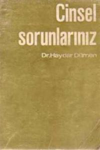 Cinsel Sorunlarınız III