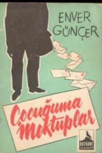 Çocuğuma Mektuplar