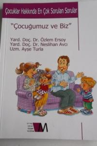 Çocuğumuz ve Biz