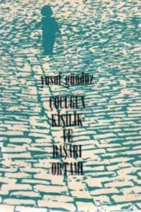 Çocuğun Kişilik ve Başarı Ortamı