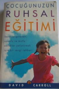 Çocuğunuzun Ruhsal Eğitimi