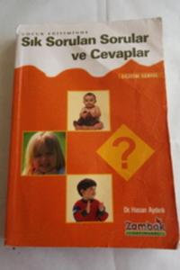 Çocuk Eğitiminde Sık Sorular Sorular ve Cevaplar