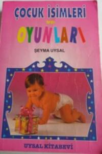 Çocuk İsimleri ve Oyunları