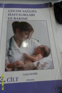 Çocuk Sağlığı Hastalıkları Ve Bakımı 2.Cilt