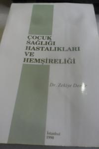Çocuk Sağlığı Hastalıkları ve Hemşireliği