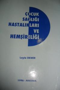 Çocuk Sağlığı Hastalıkları ve Hemşireliği