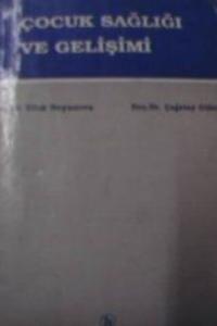 Çocuk Sağlığı ve Gelişimi