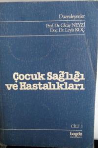 Çocuk Sağlığı ve Hastalıkları Cilt 1