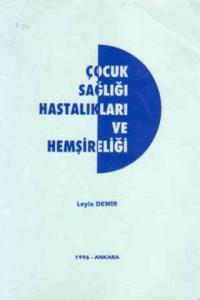 Çocuk Sağlığı ve Hastalıkları Hemşireliği